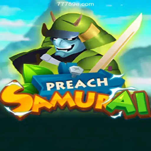Explore the Exciting World of PreachSamurai: The Ultimate Gaming Experience